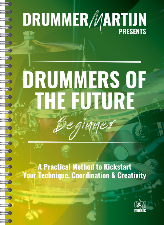 Drummers Of The Future - Beginner | DrummerMartijn