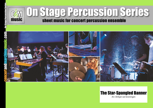 The Star-Spangled Banner | Arr. Dirkjan van Groningen | On Stage Percussion Series