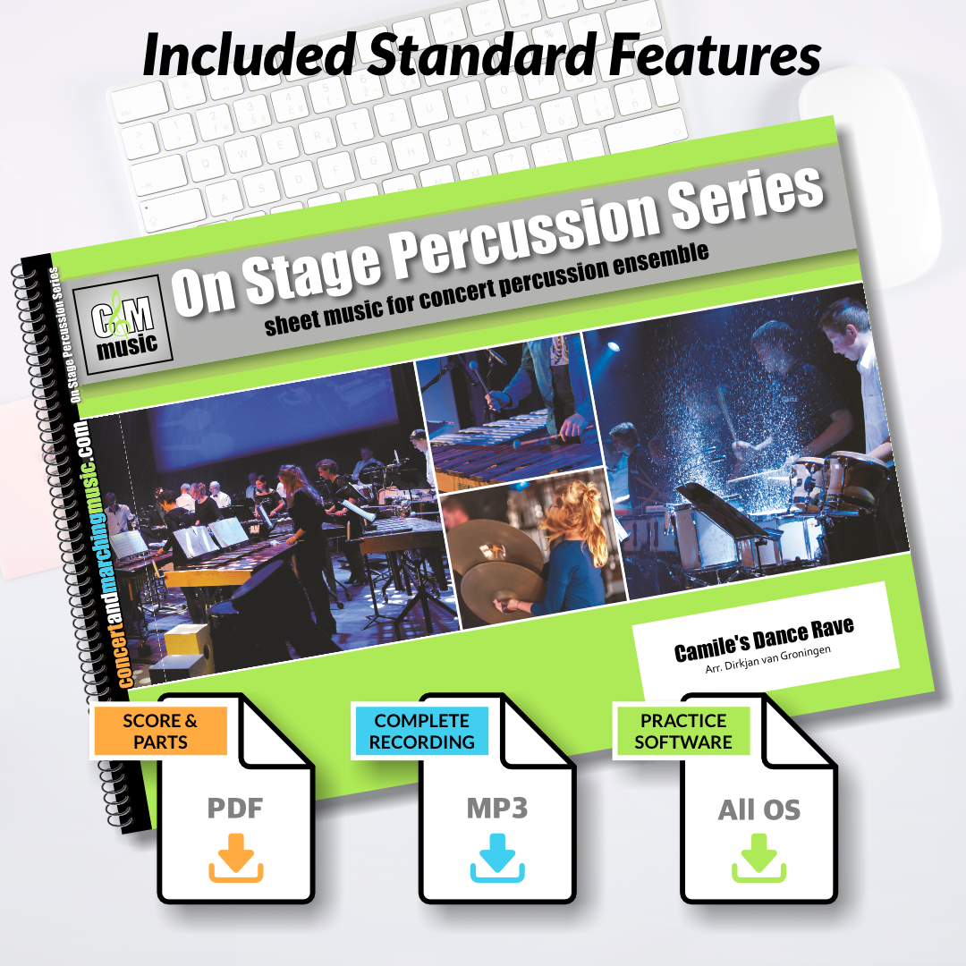 Included Standard Features | Camile's Dance Rave | Percussion Ensemble