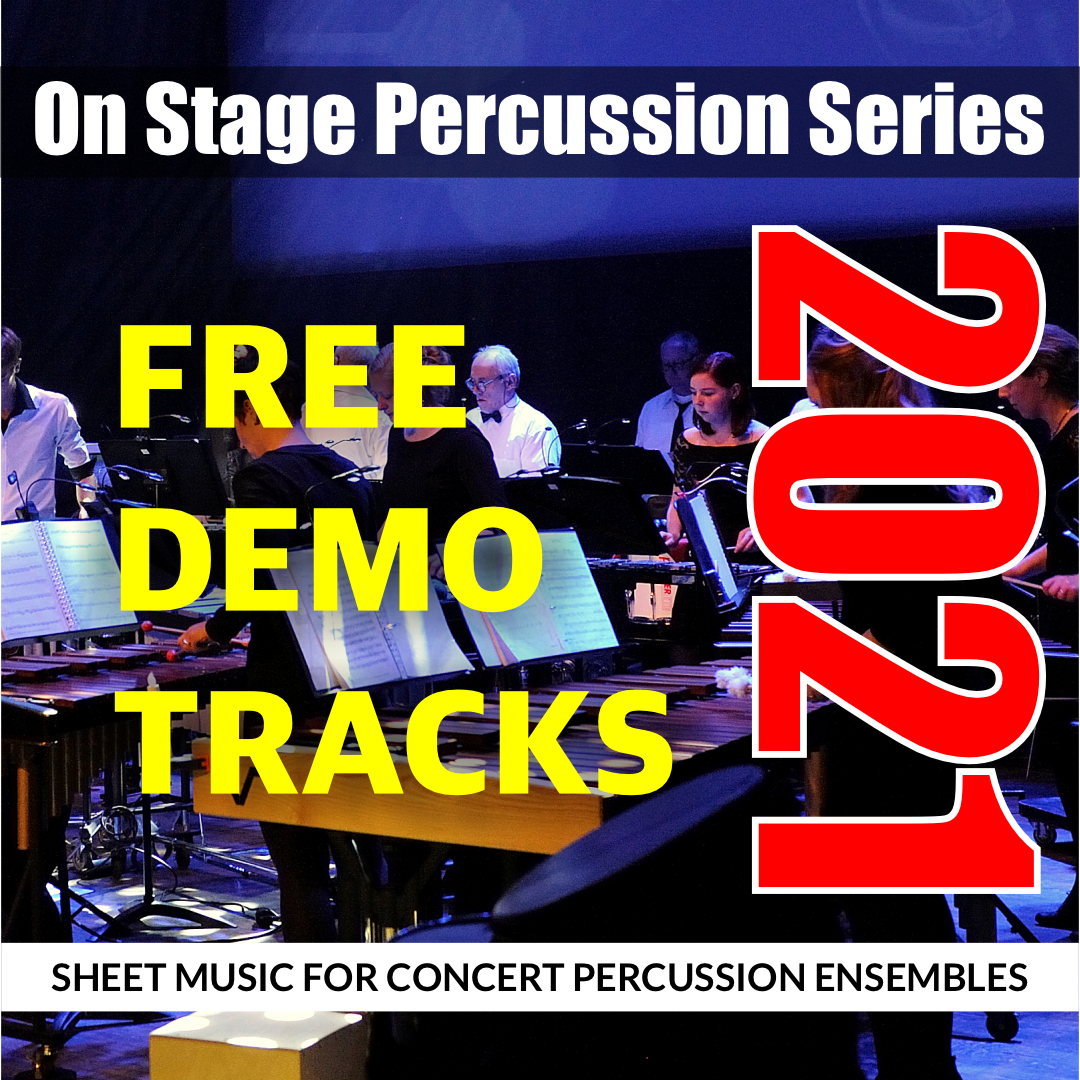 On Stage Percussion Series 2021 for Concert Percussion Ensembles | Free Demo Tracks