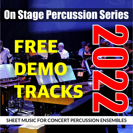 On Stage Percussion Series 2022 for Concert Percussion Ensembles | Free Demo Tracks