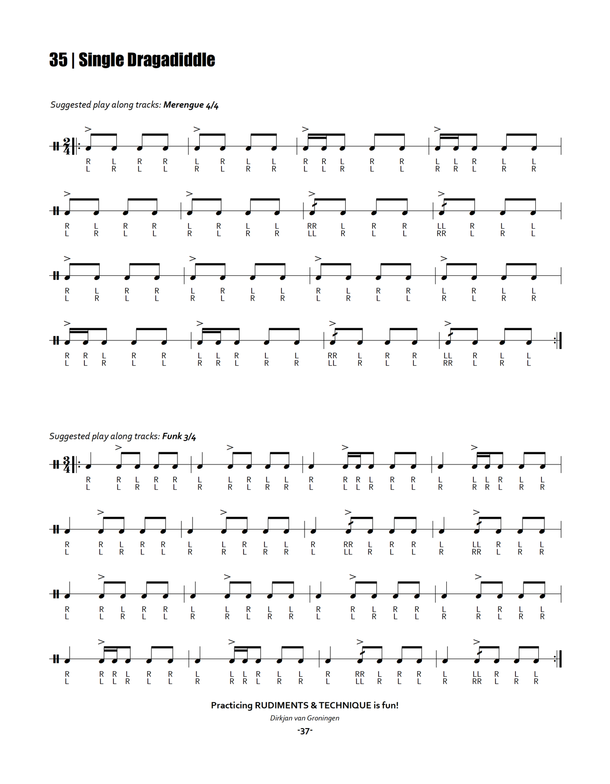 Practicing Rudiments & Technique Is Fun! | Single Dragadiddle