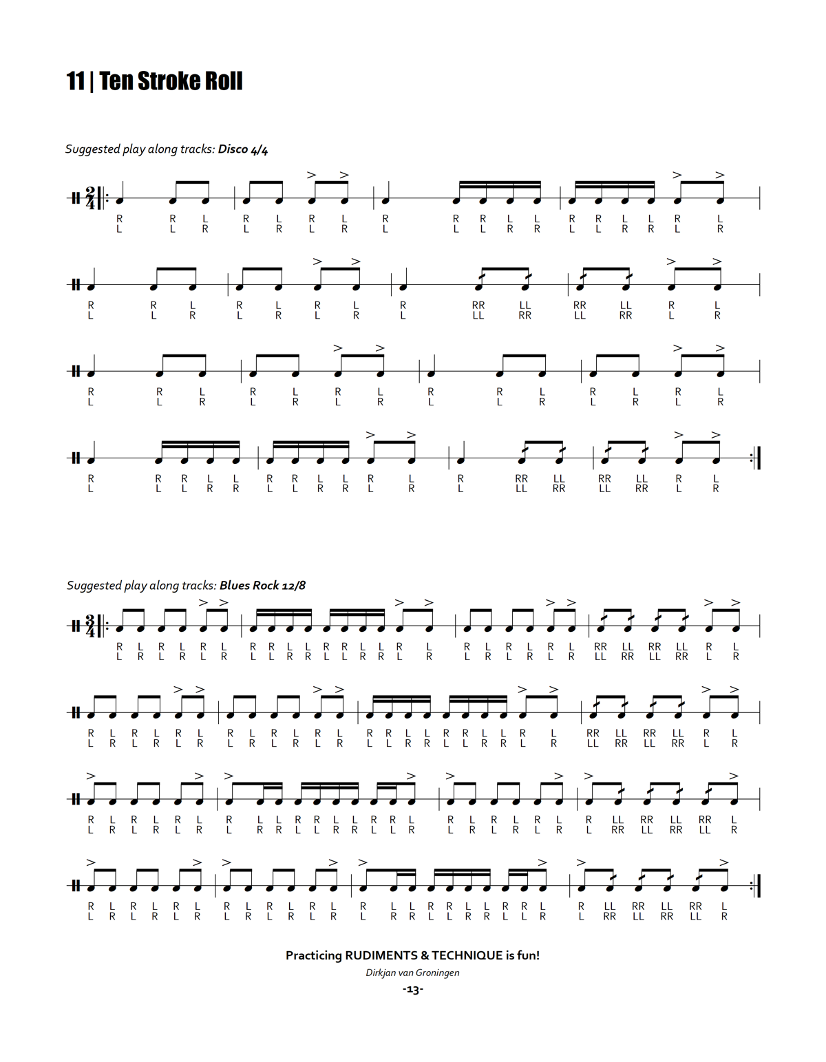 Practicing Rudiments & Technique Is Fun! | Ten Stroke Roll